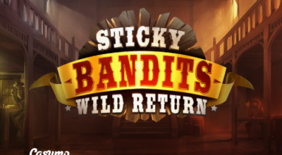 Sticky Bandits - Wild Return Casumo