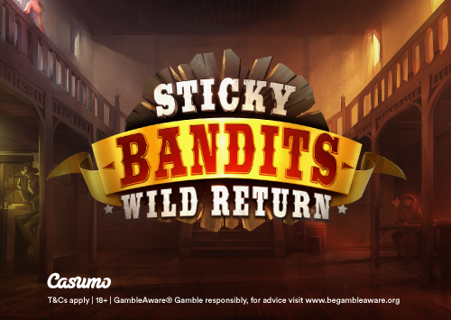 Sticky Bandits - Wild Return Casumo